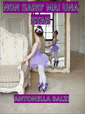 cover image of Non sarò mai una star